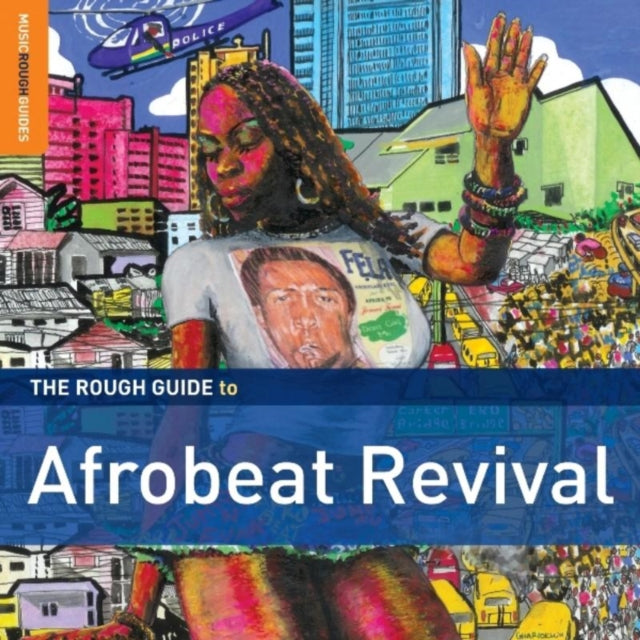 The Rough Guide to Afrobeat Revival