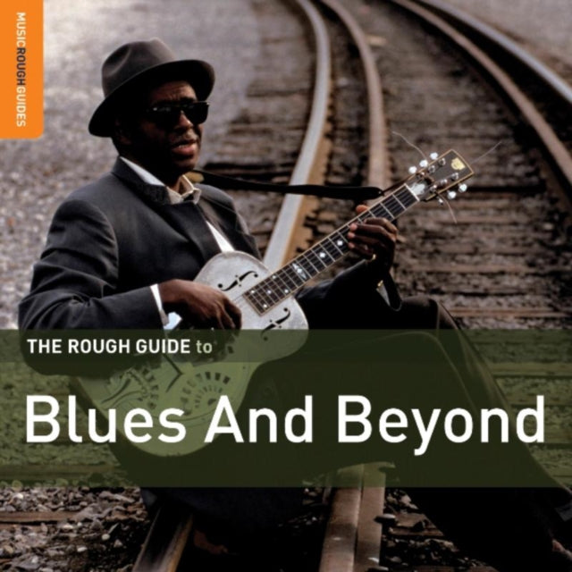 The Rough Guide to Blues & Beyond