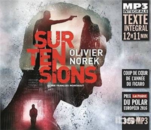 Surtensions. Lu Par Francois Montagut