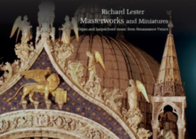 Richard Lester: Masterworks and Miniatures