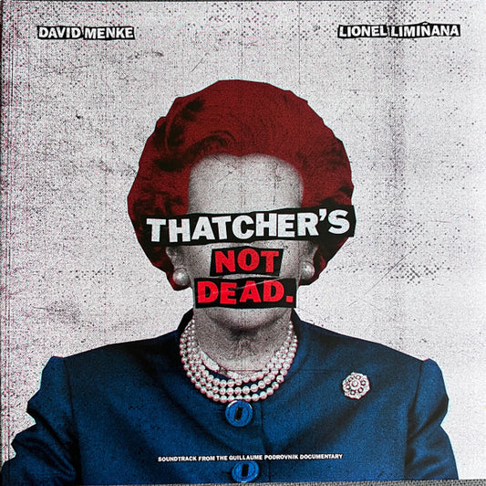 Thatchers Not Dead - Original Soundtrack (RSD 2023)