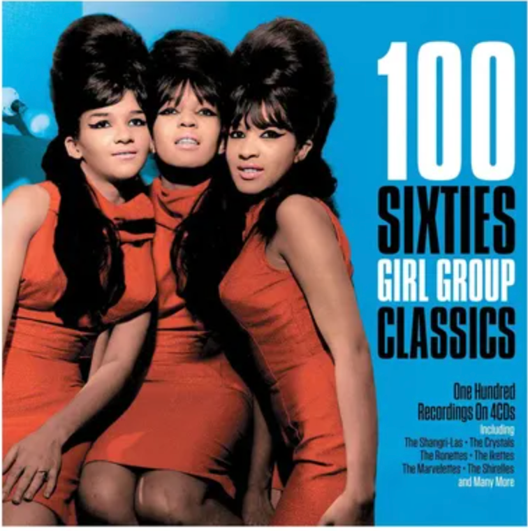 100 Sixties Girl Group Classics