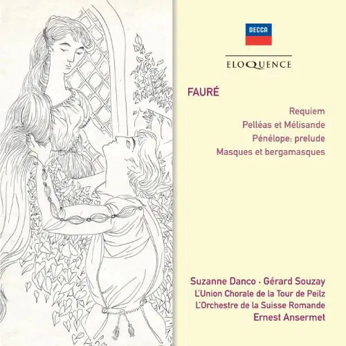 Faure: Requiem/Pelleas Et Melisande/Penelope: Prelude/...