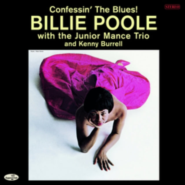 Confessin' the Blues!/The Junior Mance Trio & Kenny Burrell