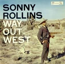 Way Out West (+Bonus Track)