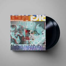 How Long Do You Think Its Gonna Last (Opaque Vinyl)