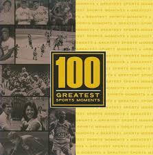 100 Sports Moments