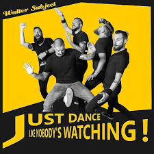 Just Dance Like NobodyS Watchin