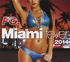 Miami Fever 2014 / Various