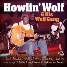 Feat. Howlin Wolf At 1815 Club 1975