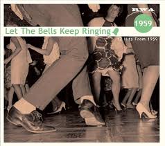 Let The Bells Keep Ringing 1959