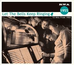 Let The Bells Keep Ringing 1955