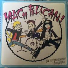 Mach Pelican (Clear Vinyl)