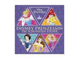 Disney Prinzessin-Die Schonsten Lieder