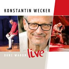 Ohne Warum-Live