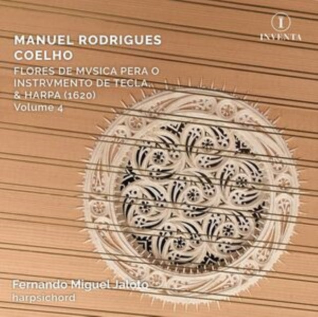 Manuel Rodrigues Coelho: Flores De Musica Pera O Instrumento...