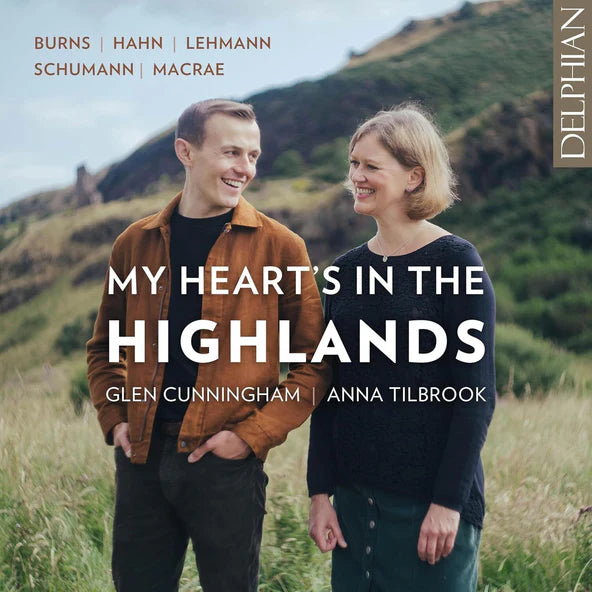Glen Cunningham/Anna Tilbrook: My Heart's in the Highlands
