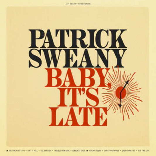 Baby, it's late