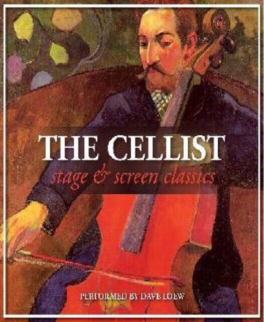 Cellist: Stage & Screen Classics