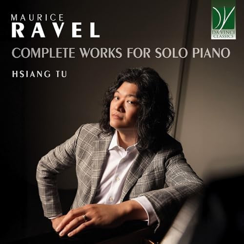 Ravel: Complete Works For Solo Piano