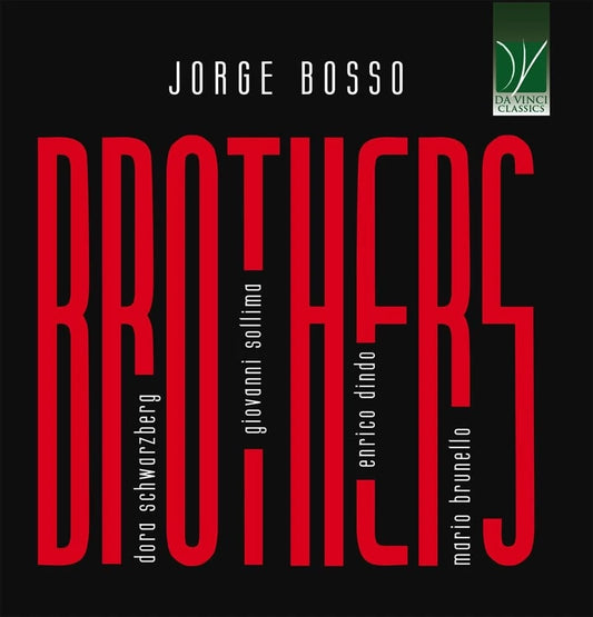 Jorge Bosso: Brothers