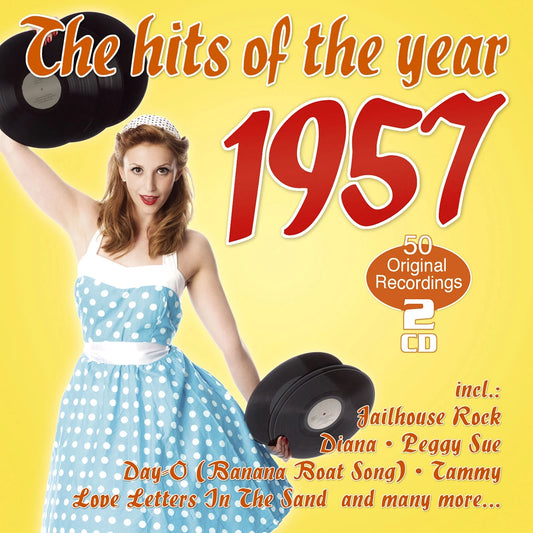 The hits of the year 1957