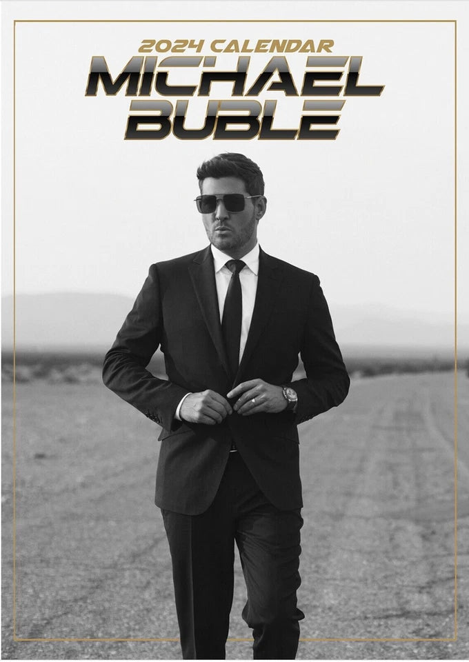 Michael Buble 2024 Unofficial Calendar