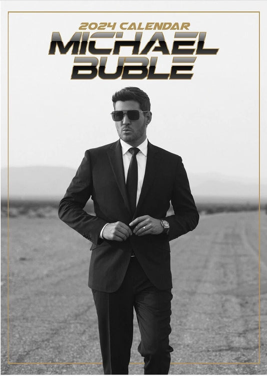 Michael Buble 2024 Unofficial Calendar