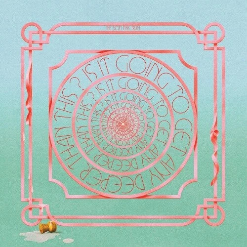 Is It Going To Get Any Deeper Than This? (Clear Vinyl) (Indie Exclusive)
