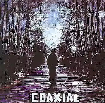 Coaxial