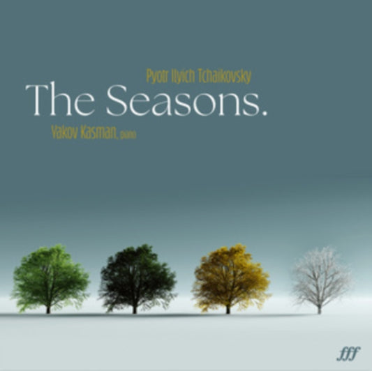 Pyotr Il'yich Tchaikovsky: The Seasons